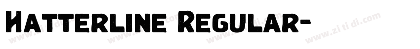 Hatterline Regular字体转换 Hatterline Regular字体转换